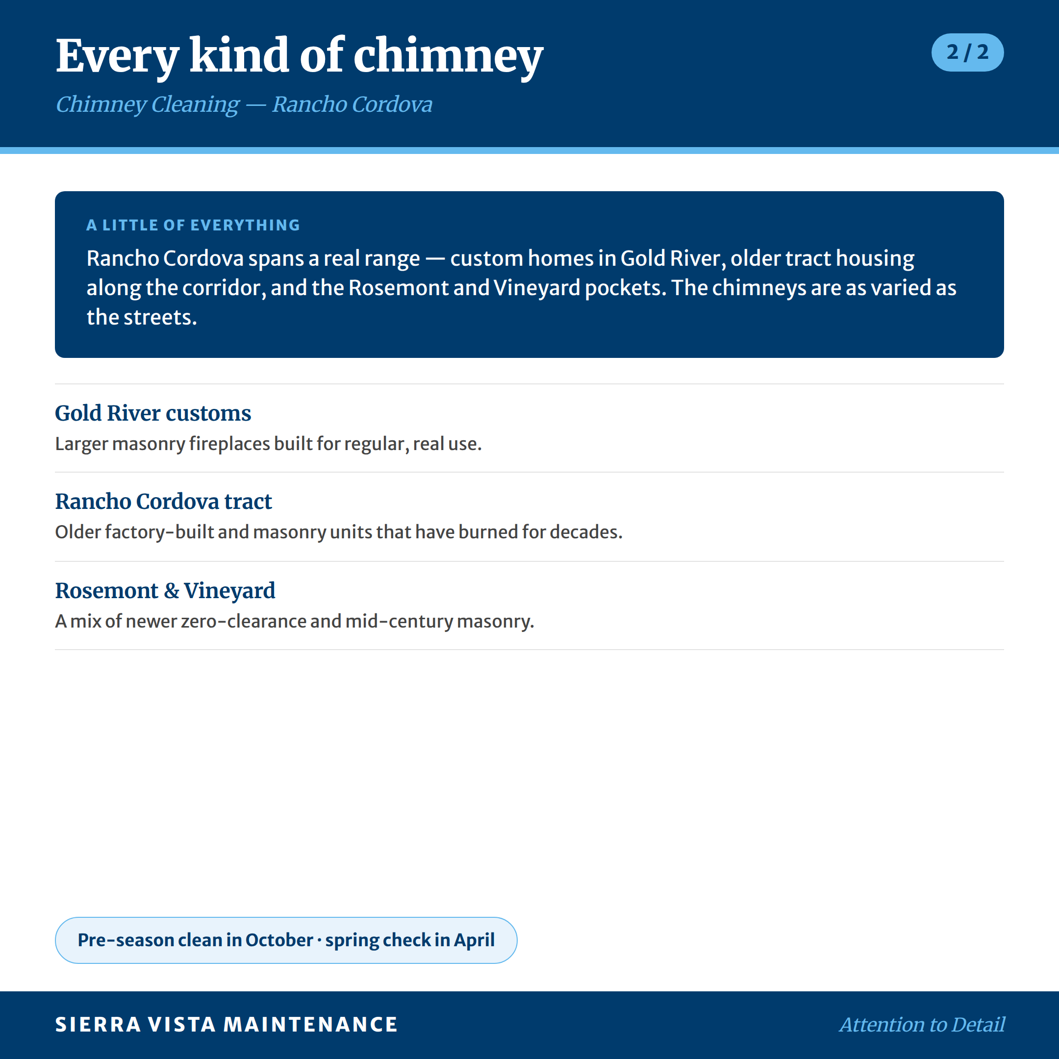 Chimney Cleaning in Rancho Cordova, Gold River, Mather and Rosemont: Large variety of homes and chimneys here, each needing to be treated differently